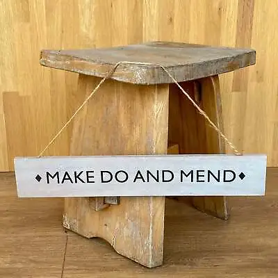 Make Do And Mend Wooden Sign • £13
