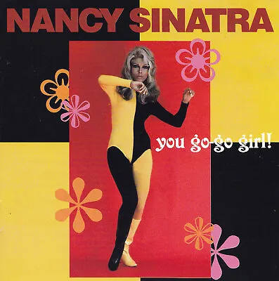 Nancy Sinatra - Cd - You Go-go Girl • £25.69