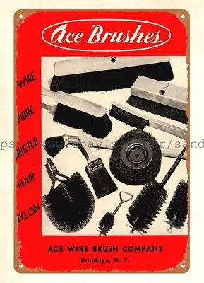 1946 Ace Brushes Metal Tin Sign Nostalgic Garage Shop Modern Wall Art • $18.93