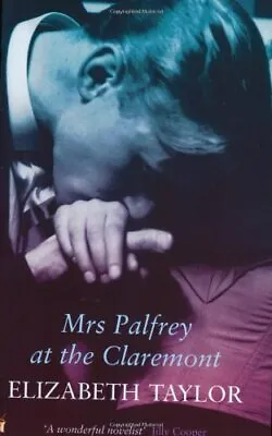£3.86 • Buy Mrs Palfrey At The Claremont: A Virago Modern ... By Taylor, Elizabeth Paperback