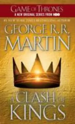 A Clash Of Kings (A Song Of Ice And Fire Book 2) By George R.R. Martin • $4.54