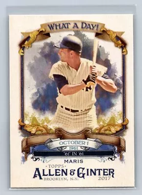 2017 Topps Allen & Ginter #WAD-12 Roger Maris What A Day! New York Yankees D19 • $2.50