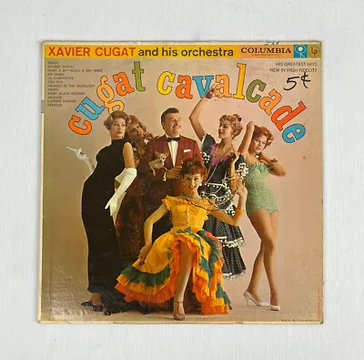 Xavier Cugat And His Orchestra Cugat Cavalcade LP Vinyl Record Columbia Records • $8.99