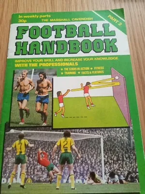 The Marshall Cavendish Football Handbook Part 2 Main Articles Pat Jennings  • £2