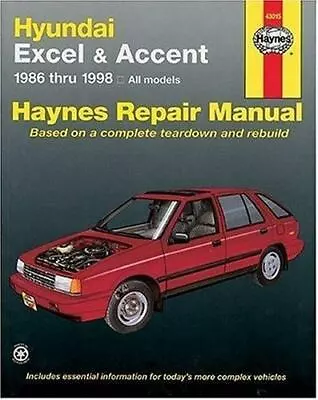 Hyundai Excel & Accent '86'98 (Haynes Repair Manual) • $13.19