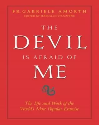 The Devil Is Afraid Of Me: The Life And Work Of The World's Most Popular  - GOOD • $10.62