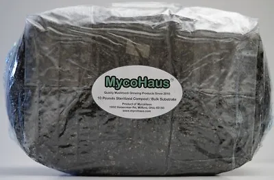 MycoHaus 10 LBS Sterilized Compost Bulk Mushroom Substrate Grow Kit Spawn Bag • $29.95