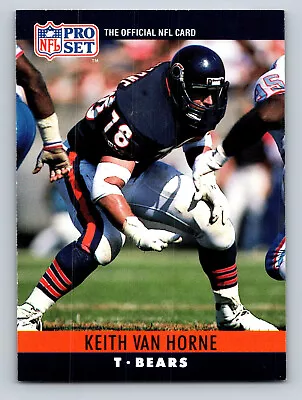 1990 Pro Set #58 KEITH VAN HORNE Chicago Bears • $2.99