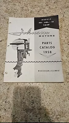 Vintage 1958 Johnson AD-12 ADL12 7.5hp Outboard Boat Motor Factory Parts Catalog • $16