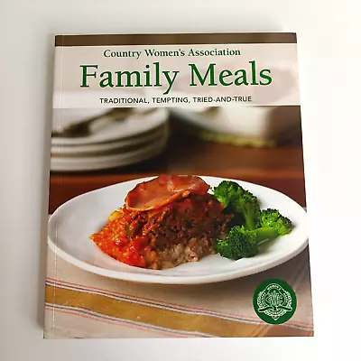 Country Women's Association Family Meals CWA Paperback Cookbook Cook Book • $19.90