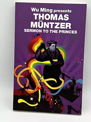 Revolutions Ser.: Sermon To The Princes By Thomas Muntzer (2010 Trade... • $14.99