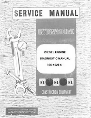 International BD-15 D-155 D-179 D-206 D-239 DT-239 D-268 Engine Service Manual • $29.88