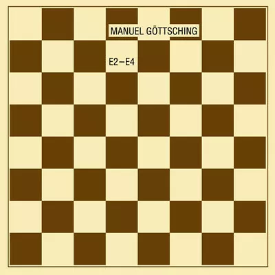 E2-E4 (35th Anniversary Edition) By Manuel Gottsching (Record 2016) • $29.55