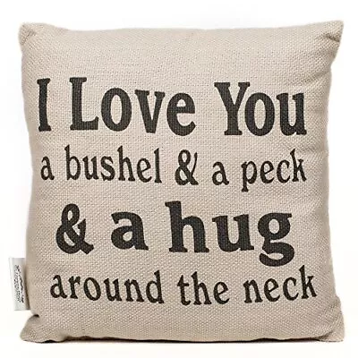 Cotton I Love You A Bushel And Peck 8 X 8 Inch Square Decorative Throw Pillow • $22.85