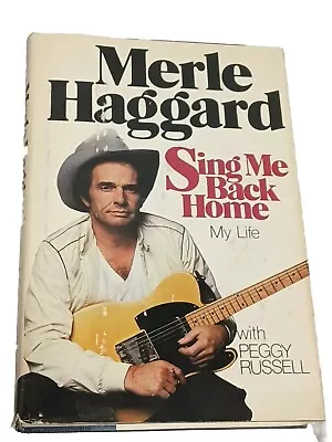 Merle Haggard Signed Sing Me Back Home W/ Peggy Russell (1981 Hardcover) Rare • $185