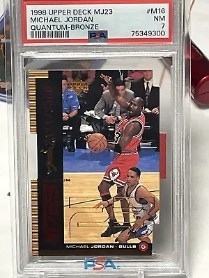 1998 Upper Deck MJ23 Michael Jordan #M16 Quantum-Bronze /2300 PSA 7 NM • $85