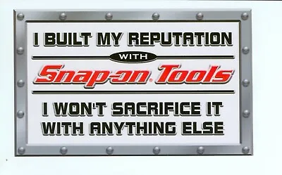  NEW  Vintage Snap-on Tools Tool Box Sticker Decal Man Cave Garage Reputation#17 • $21.83