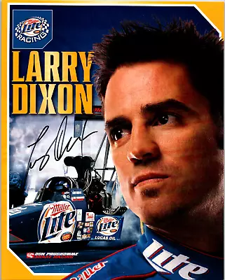 2006 NHRA Larry Dixon Hand Signed 10X8 Cardstock Bio Miller Lite Racing • $47.99