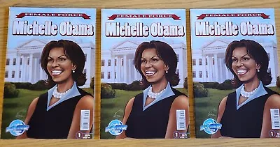 3 Female Force: Michelle Obama Bluewater Comics 2009 • $0.99