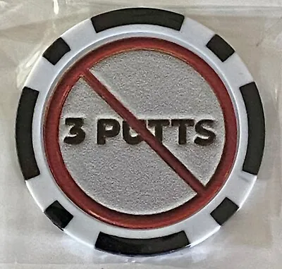 NO 3 PUTT'S -  Magnetic Clay Poker Chip -Golf Ball Marker • $6.95