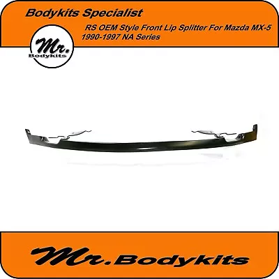 OEM RS Style Front Bumper Splitter Lip For Mazda MX5/ MX-5 1989-1997 NA • $225