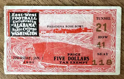 1931 Rose Bowl Ticket Stub ~ Pasadena  Alabama Vs State College Of Washington • $19.50