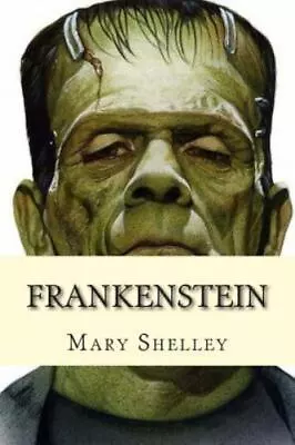 Frankenstein - Paperback By Shelley Mary - GOOD • $3.98