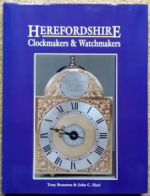 £25 • Buy Branston (A.) & Eisel (J.C.): Herefordshire Clockmakers & Watchmakers