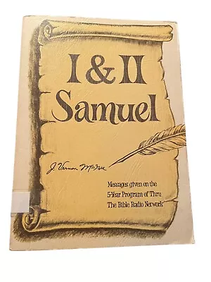 J Vernon McGee Messages On The 5-year Program Thru The Bible I &II Samuel • $8