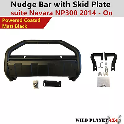Nudge Bar Matte Black Grille Skid Guard Platefit Nissan Navara D23 NP300 2014+ P • $283.45