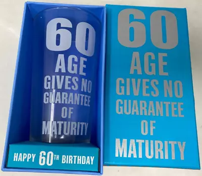 60th 'Age Gives No Guarantee Of Maturity' Birthday Age Beer Glass Gift New/Other • £1.99