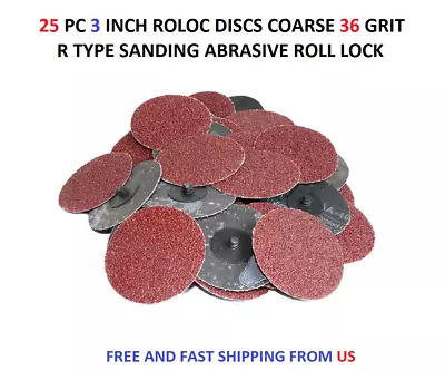 25 Pc 3 Inch Roloc Discs Coarse 36 Grit R Type Sanding Abrasive Roll Lock • $26.99