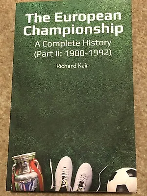 £6.99 • Buy The European Championship - A Complete History: Part II: 1980 - 1992