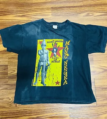 Mano Negra  Vintage T-Shirt Manu Chao King Of Bongo Mano Negra Large Rare • $300