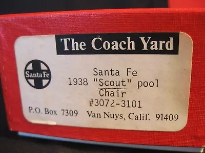 The Coach Yard Ho Santa Fe Brass 1938 Scout Pool Chair 3072-3101 Passenger • $175