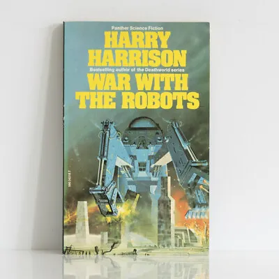 £5 • Buy HARRY HARRISON War With The Robots - 1976 Panther 1st Thus - Vintage Sci-Fi, SF