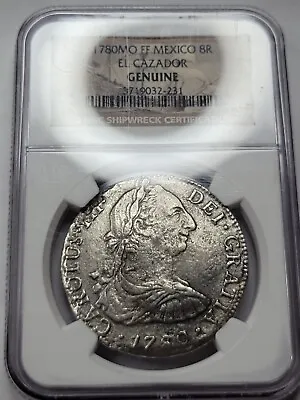 1780 Mexico EL CAZADOR 8 Reales NGC Genuine Spanish Treasure Coin *F487 • $275