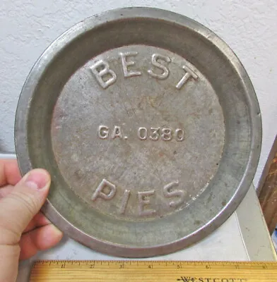 Vintage Best Pies Pie Tin Embossed On Bottom 8.75 Diameter Decent Shape • $24.99