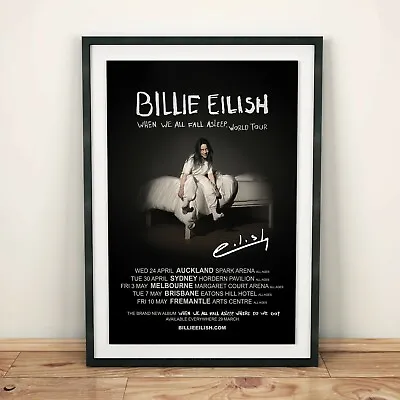 $62.55 • Buy Billie Eilish Australia Tour 2019 Autographed Poster Print. Framed Available
