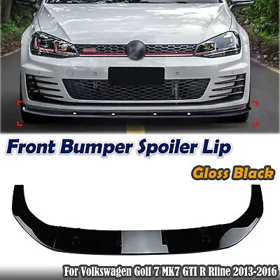 Front Bumper Spoiler Lip For Volkswagen Golf 7 MK7 GTI R Rline 2013-2016 Black • $80.37