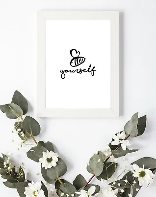 £2.95 • Buy Typography Print A4 Family Love Quote Bee Yourself Bedroom Motivation Happy