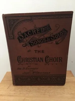 Sacred Songs & Solos And The Christian Choir Hymn Book • £14.95