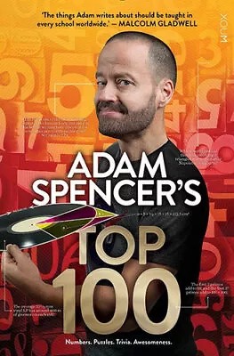 NEW Adam Spencer's Top 100 : B+ Format By Adam Spencer Paperback Free Shipping • $13.20
