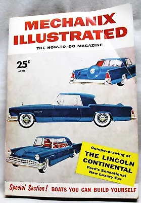 Mechanix Illustrated Magazine April 1955 The Lincoln Continental Automobile • $7.49