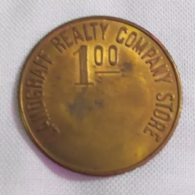 LANDGRAFF REALITY COMPANY  STORE  - W.Va. COAL SCRIP - $1.00 COIN • $8.95