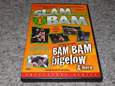 SLAM BAM Episode 3: Wrestling DVD Bam Bam Bigelow-D-Lo Brown-Balls Mahoney-PCO • $8.15