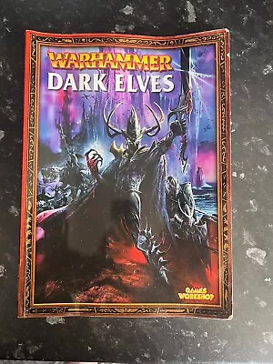 Dark Elves Army Book Warhammer Fantasy Old World • £0.99