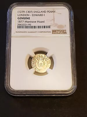 1279-1307 Edward I English Penny - NGC Authenticated From 1877 Montrave Hoard • £100