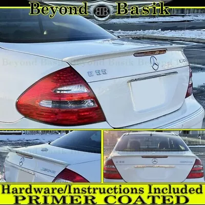 For 2003-2006 2007 2008 2009 Mercedes W211 E Class AG Style Spoiler Wing PRIMER • $552.90