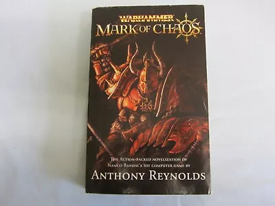 Mark Of Chaos By Anthony Reynolds (pbk) Warhammer Black Library • £6.99